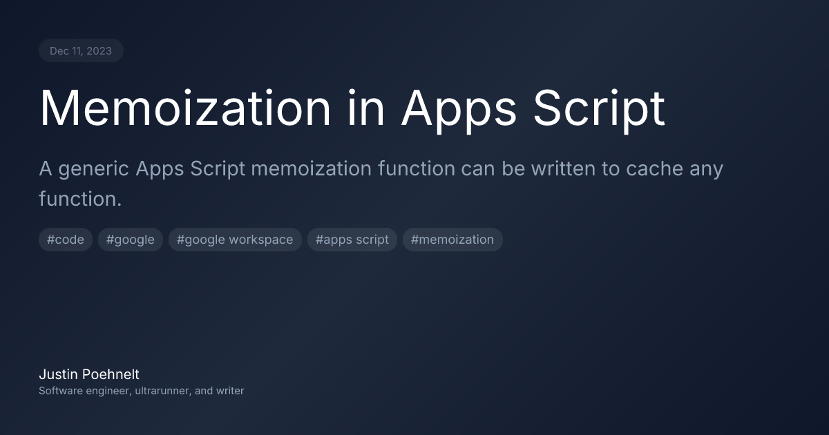 Memoization in Apps Script