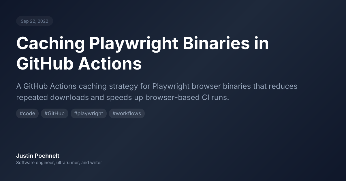 Caching Playwright Binaries in GitHub Actions