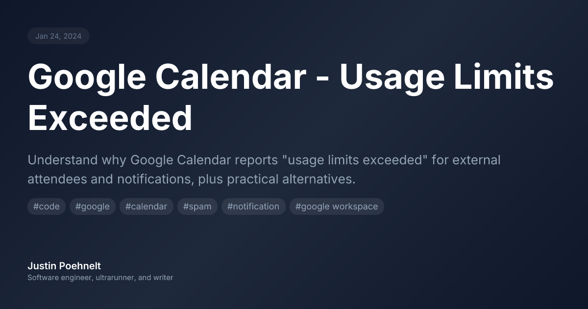 Google Calendar - Usage Limits Exceeded